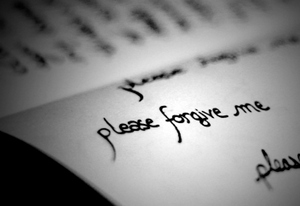PLEASE FORGIVE ME - unknown
